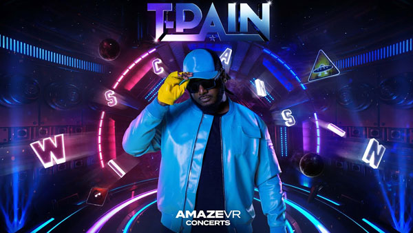 T-Pain – She’s A Vibe (AmazeVR Concert Exclusive)